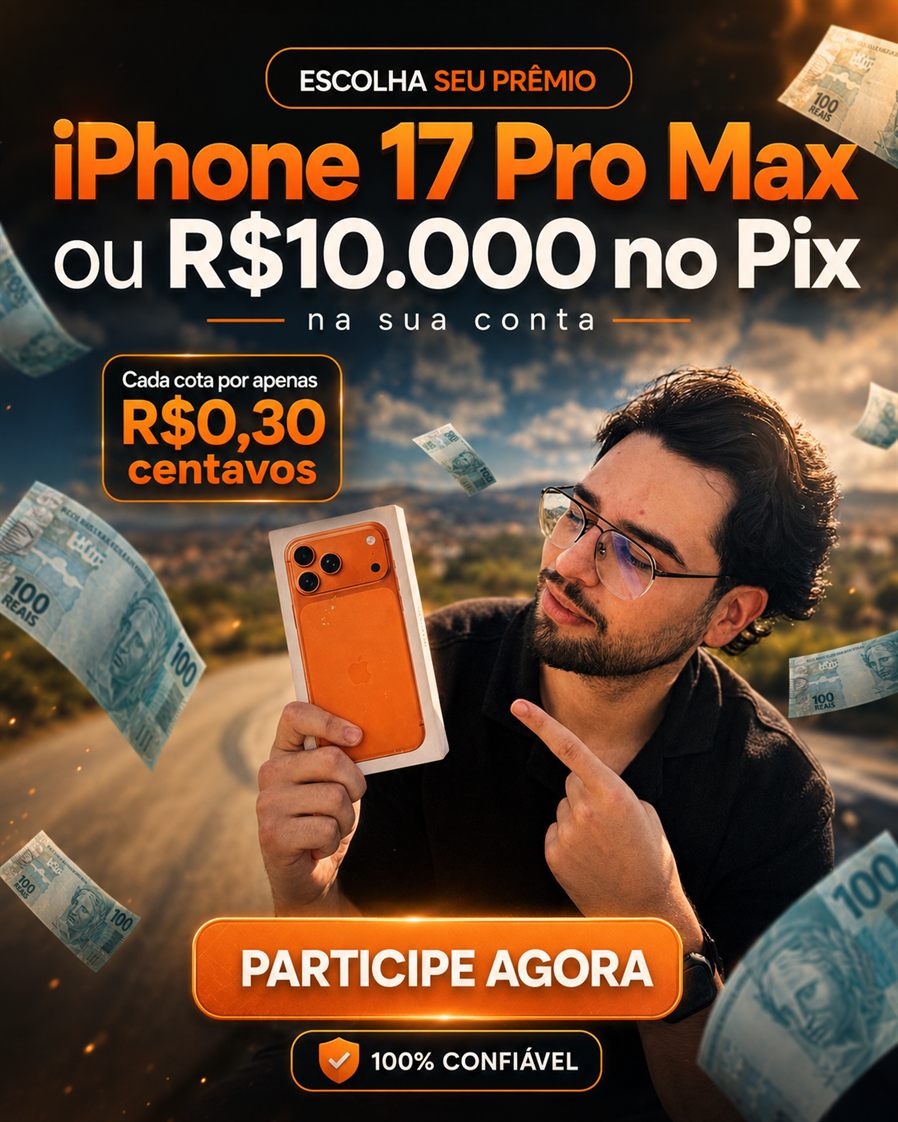 iPhone 17 Pro Max na caixa laranja — escolha entre o aparelho ou R$ 10.000 no Pix